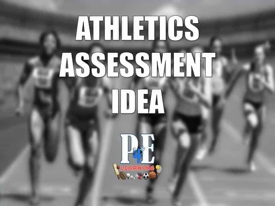 Athletics Assessment Idea from @sportonthemind – PE4Learning